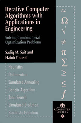 Iterative Computer Algorithms with Applications in Engineering: Solving Combinatorial Optimization Problems - Practitioners (Paperback)