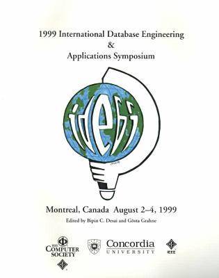 1999 International Symposium on Database Engineering and Applications (Ideas '99) (Paperback)