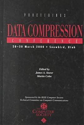 Data Compression Conference (Dcc 2000): Proceedings (Hardback)