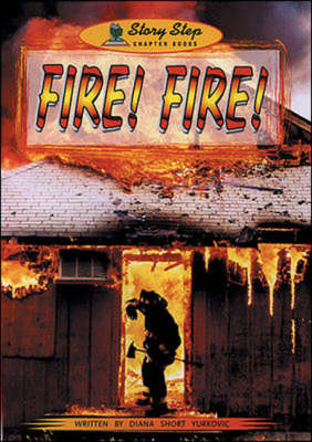 Fire! Fire! - Storyteller (Paperback)