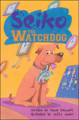 Seiko the Watchdog - Storyteller (Paperback)