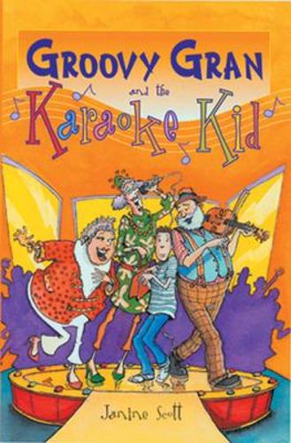Groovy Gran and the Karaoke - Storyteller (Paperback)