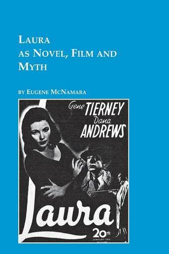 Laura as Novel, Film, and Myth (Paperback)