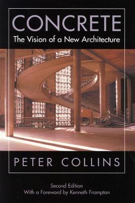 Concrete: The Vision of a New Architecture (Hardback)