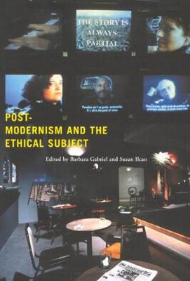 Postmodernism and the Ethical Subject (Hardback)