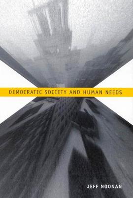 Democratic Society and Human Needs - NONE (Hardback)