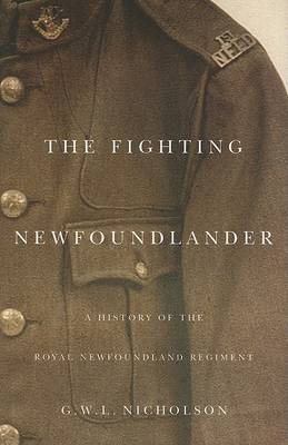The Fighting Newfoundlander - Carleton Library Series (Hardback)