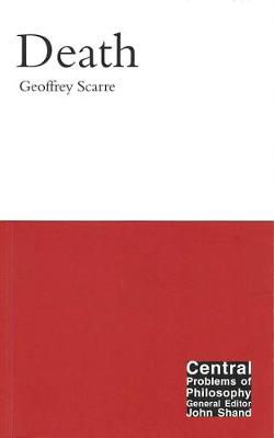 Death - Central Problems of Philosophy (Hardback)