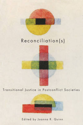 Reconciliation(s): Transitional Justice in Postconflict Societies (Hardback)