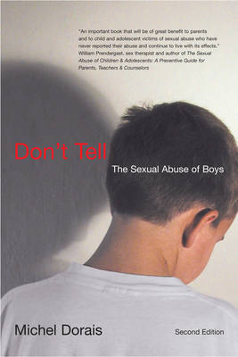 Don't Tell: The Sexual Abuse of Boys, Second Edition (Paperback)
