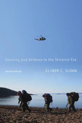 Security and Defence in the Terrorist Era: Canada and the United States Homeland - Foreign Policy, Security and Strategic Studies (Paperback)