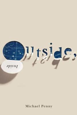 Outside, Inside - Hugh MacLennan Poetry Series (Paperback)