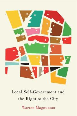 Local Self-Government and the Right to the City (Paperback)