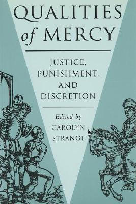 Qualities of Mercy: Justice, Punishment, and Discretion (Paperback)