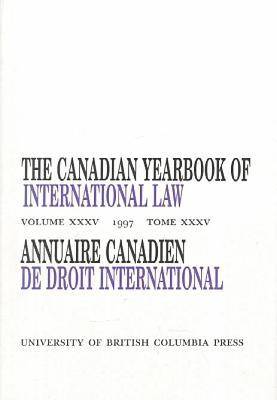 The Canadian Yearbook of International Law, Vol. 35, 1997 - Canadian Yearbook of International Law (Hardback)