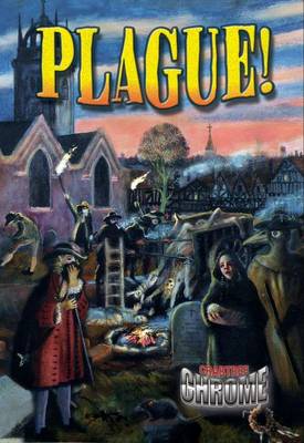 Plague! - Crabtree Chrome (Paperback)