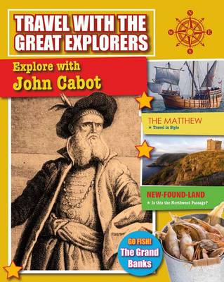 Explore With John Cabot - Travel With Great Explorers (Paperback)
