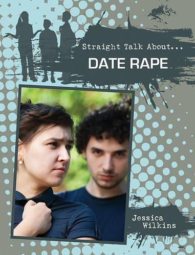 Date Rape - Straight Talk About (Paperback)