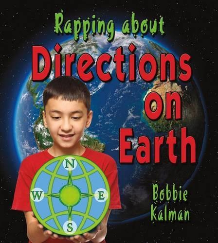 Rapping About Directions on Earth - Rapping About... (Paperback)
