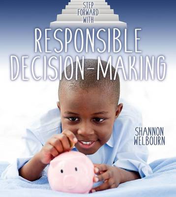 Step Forward With Responsible Decision Making (Paperback)