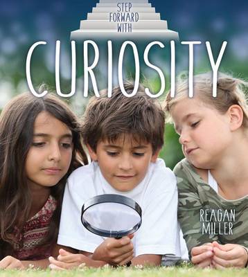 Step Forward With Curiosity (Paperback)