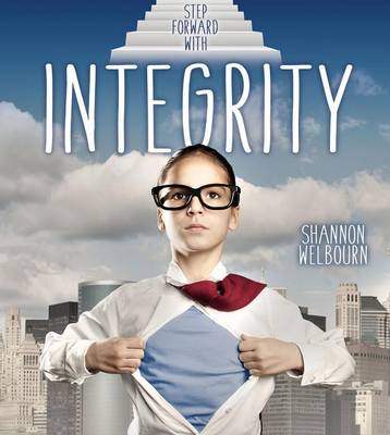 Step Forward With Integrity (Paperback)