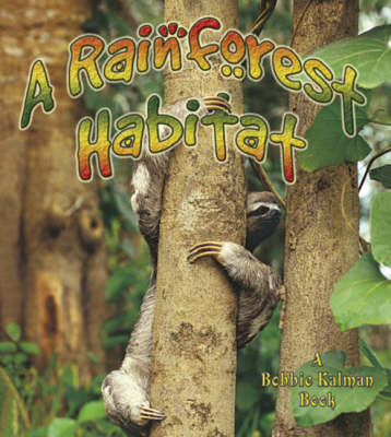Rainforest Habitats - Introducing Habitats (Paperback)