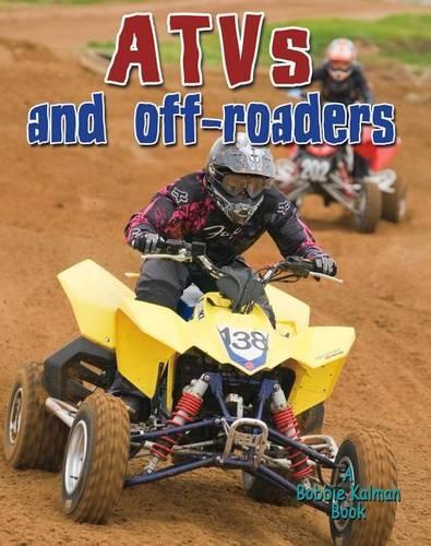ATVs and Off-roaders - Vehicles on the Move (Paperback)