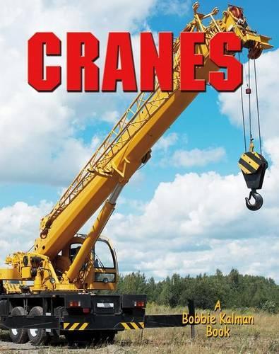 Cranes - Vehicles on the Move (Paperback)