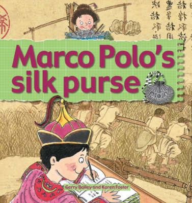 Marco Polo's Silk Purse - Stories of Great People (Hardcover) (Paperback)