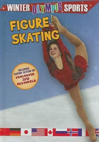 Figure Skating - Winter Olympic Sports (Library) (Hardback)