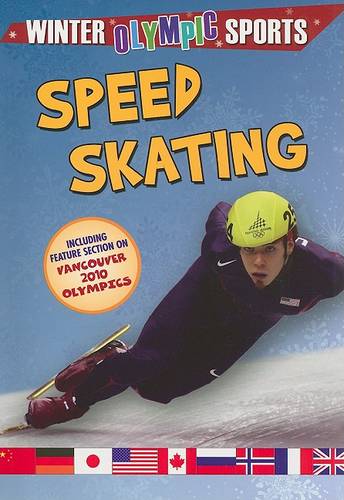 Speed Skating - Winter Olympic Sports (Paperback)