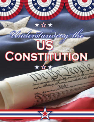 Understanding the US Constitution (Hardback)
