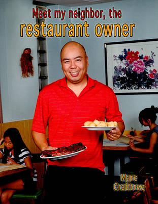 Meet My Neighbor The Restaurant Owner (Paperback)