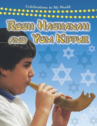 Rosh Hashanah and Yom Kippur - Celebrations in My World (Paperback)