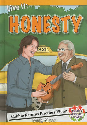 Live It: Honesty - Crabtree Character Sketches (Hardback)