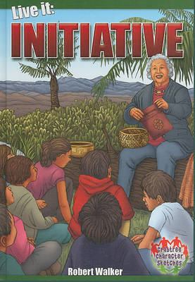 Live It: Initiative - Crabtree Character Sketches (Hardback)