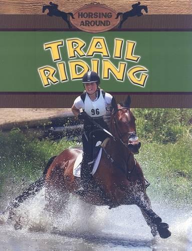 Trail Riding - Horsing Around (Paperback)