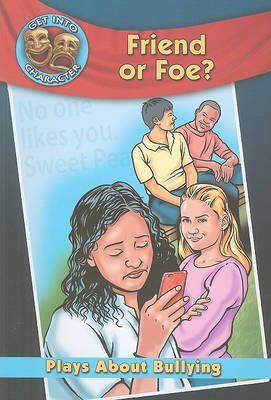 Friend or Foe? - Get into Character (Paperback)
