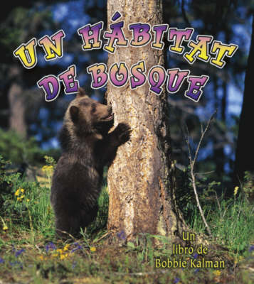 Un Habitat de Bosque (Paperback)