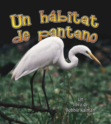 Un Habitat de Pantano (Paperback)