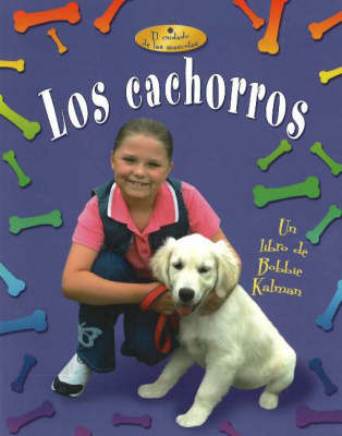 Los Cachorros (Puppies) (Hardback)