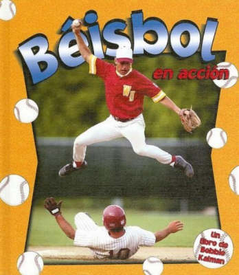 Beisbol en Accion - Deportes en Accion S. (Hardback)
