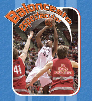 Baloncesto Espectacular (Hardback)