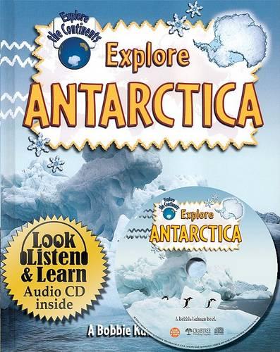 Explore Antarctica - Explore the Continents