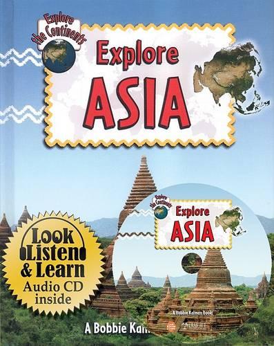 Explore Asia - Explore the Continents