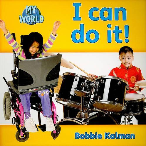 I Can Do It! - My World: Series C (Paperback)