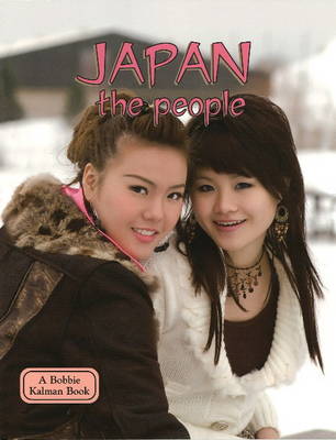 Japan, the People - Lands, Peoples & Cultures (Paperback)