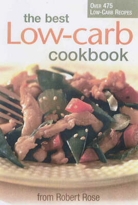 The Best Low-Carb Cookbook (Paperback)