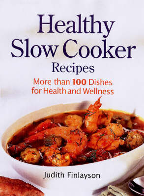Healthy: Slow Cooker Recipes (Paperback)